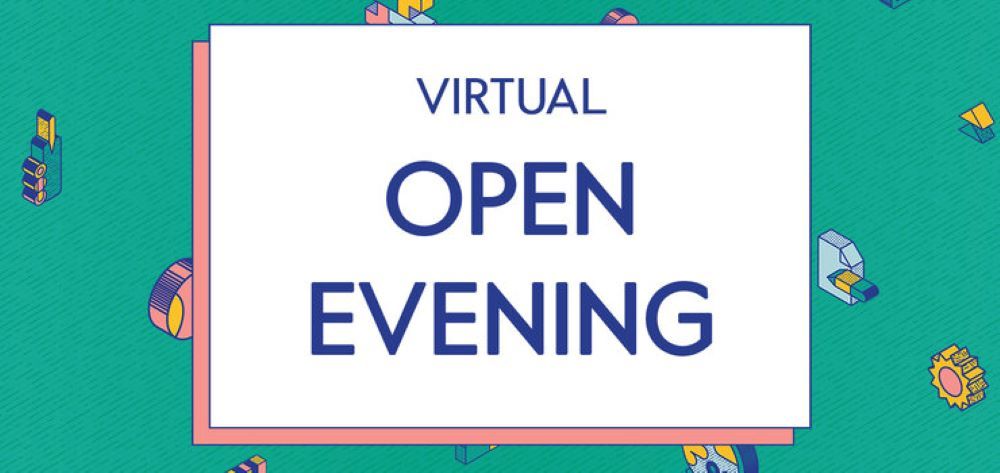 Virtual Open Evening