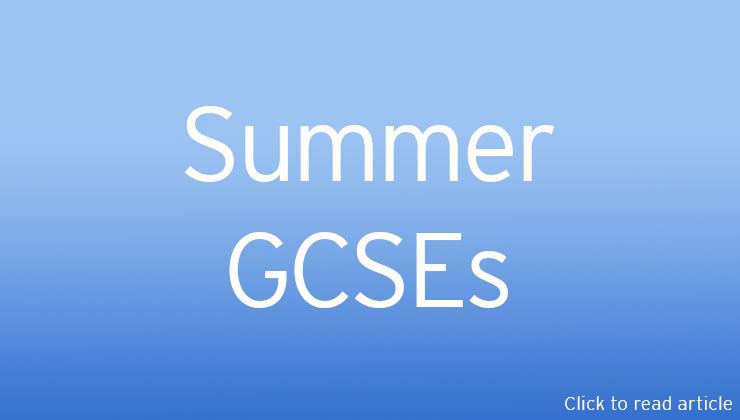 Summer GSCEs